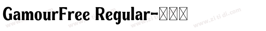 GamourFree Regular字体转换
